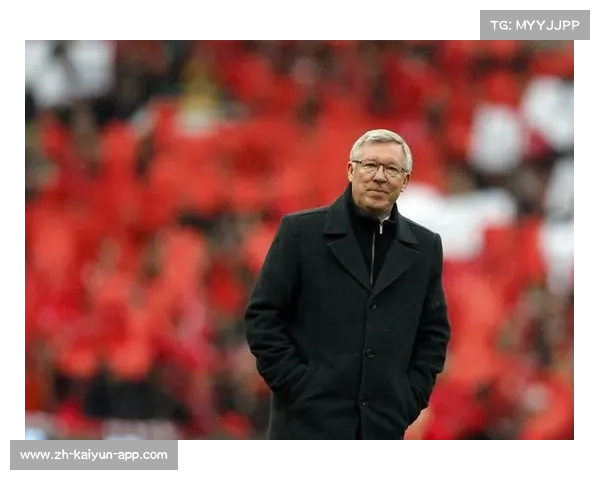 曼联的老爵爷—弗格森